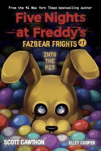 Cover for Scott Cawthon · Into the Pit (Five Nights at Freddy's: Fazbear Frights #1) - Five Nights at Freddy's (Paperback Bog) (2020)