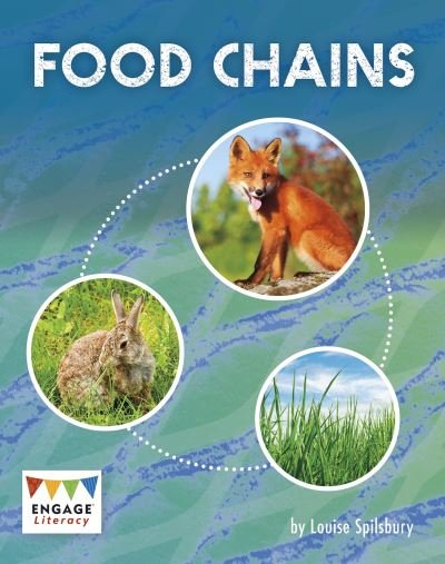 Cover for Louise Spilsbury · Food Chains - Engage Literacy Brown (Paperback Bog) (2021)