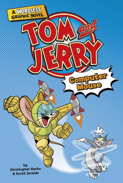 Cover for Harbo, Christopher (Acquisitions Editor) · Computer Mouse - Tom and Jerry Wordless Graphic Novels (Paperback Book) (2021)