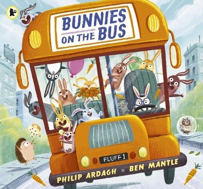 Cover for Philip Ardagh · Bunnies on the Bus - Sunny Town Bunnies (Paperback Book) (2020)