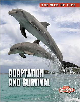 Cover for Robert Snedden · Adaptation and Survival (The Web of Life) (Hardcover Book) (2012)