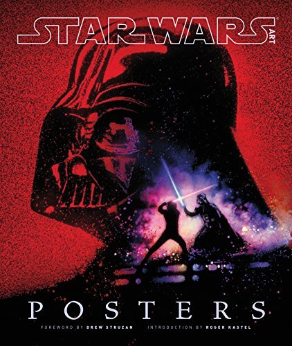 Cover for Lucasfilm Ltd · Star Wars Art: Posters (Hardcover Book) [Limited edition] (2014)