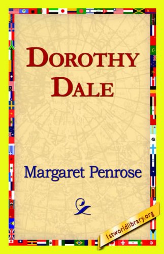 Cover for Margaret Penrose · Dorothy Dale (Hardcover Book) (2006)