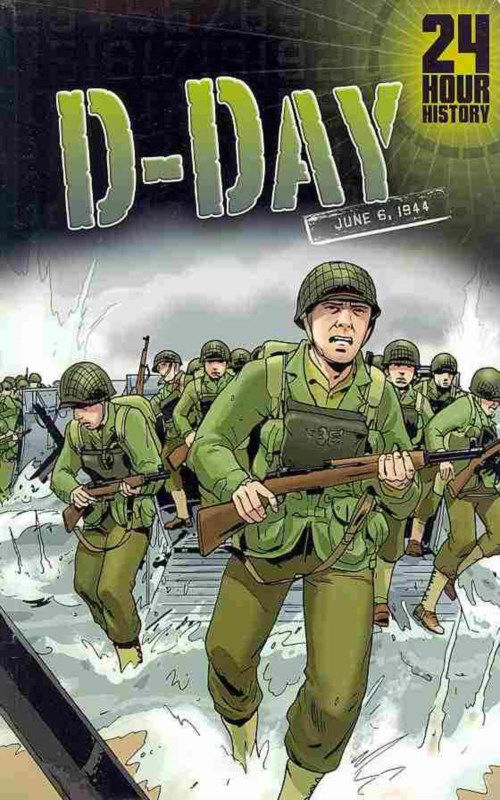 Cover for Agnieszka Biskup · D-day: June 6, 1944 (24-hour History) (Paperback Book) (2014)