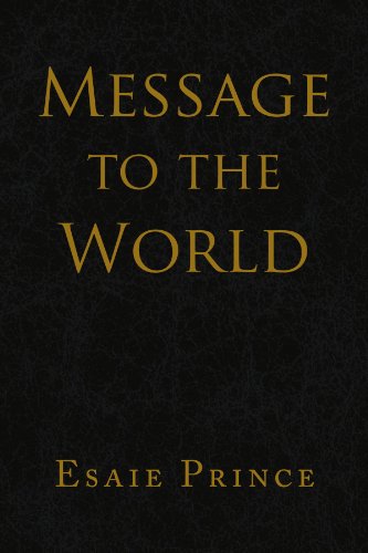 Cover for Esaie Prince · Message to the World (Paperback Book) (2009)