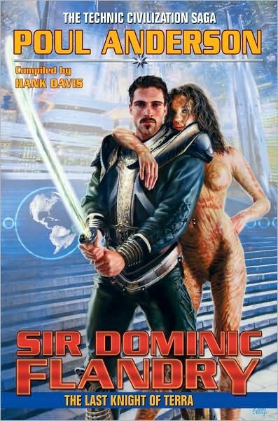 Cover for Poul Anderson · Sir Dominic Flandry: the Last Knight of Terra (Paperback Bog) (2010)