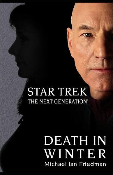 Cover for Michael Jan Friedman · Star Trek: the Next Generation: Death in Winter (Star Trek Next Generation (Unnumbered)) (Pocketbok) [Reprint edition] (2011)