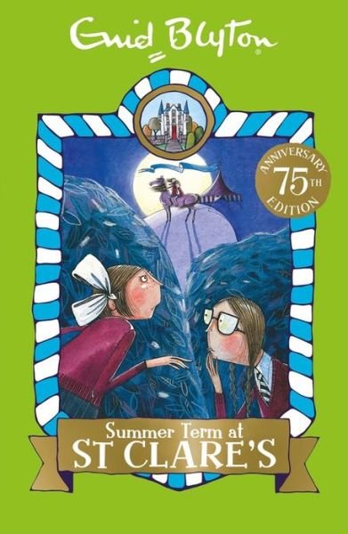 Cover for Enid Blyton · Summer Term at St Clare's: Book 3 - St Clare's (Paperback Bog) (2016)