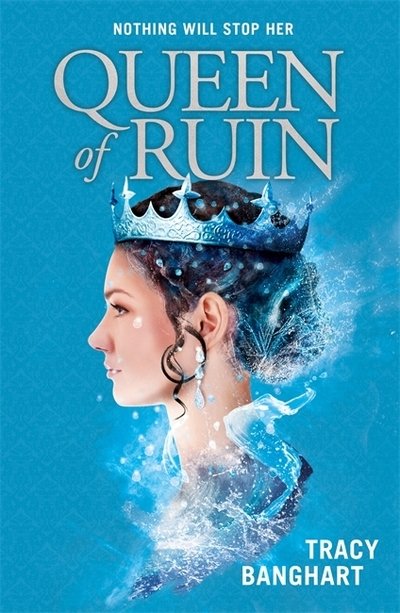 Cover for Tracy Banghart · Queen of Ruin (Paperback Bog) (2019)