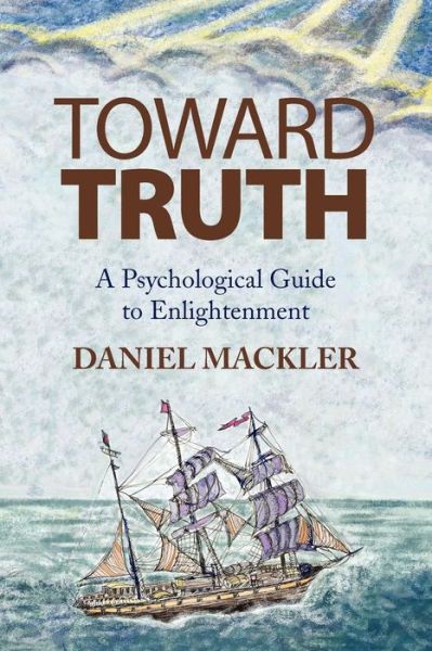 Cover for Daniel Mackler · Toward Truth (Paperback Book) (2010)