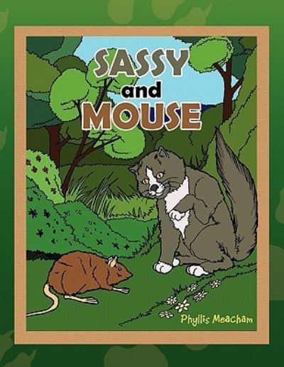 Cover for Phyllis Meacham · Sassy and Mouse (Paperback Book) (2010)