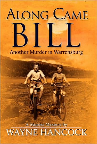 Cover for Wayne Hancock · Along Came Bill (Paperback Bog) (2010)