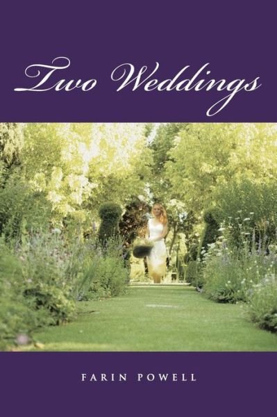 Cover for Farin Powell · Two Weddings (Paperback Book) (2011)