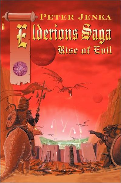 Cover for Peter Jenka · Elderions Saga: Rise of Evil (Paperback Book) (2011)