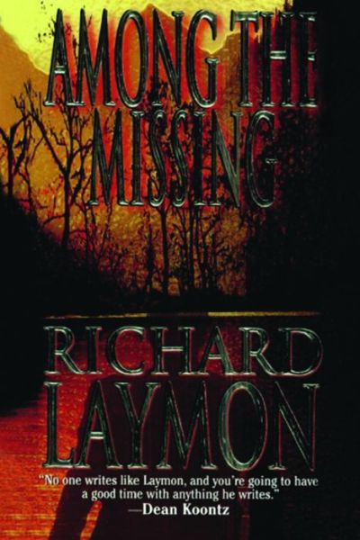 Cover for Richard Laymon · Among the Missing (Paperback Book) (2014)