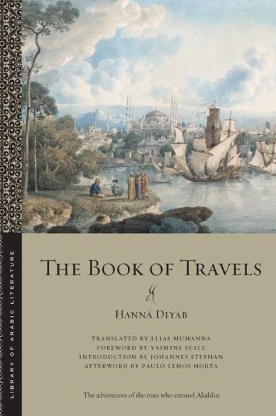 Cover for Hanna Diyab · The Book of Travels - Library of Arabic Literature (Paperback Book) (2022)
