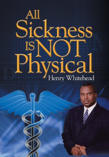 Cover for Henry Whitehead · All Sickness is Not Physical (Hardcover Book) (2013)