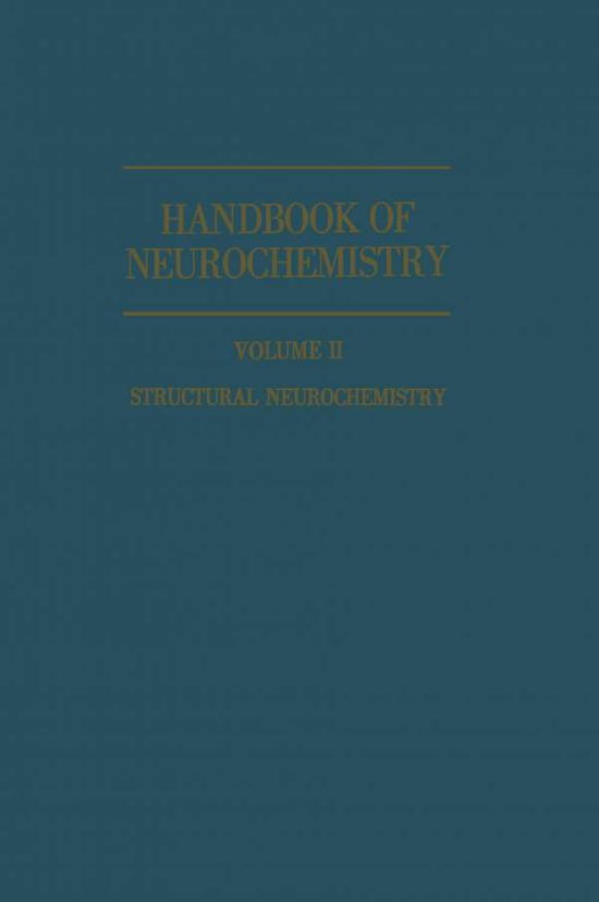 Cover for Abel Lajtha · Handbook of Neurochemistry: Volume II: Structural Neurochemistry (Paperback Book) [Softcover reprint of the original 1st ed. 1969 edition] (1969)