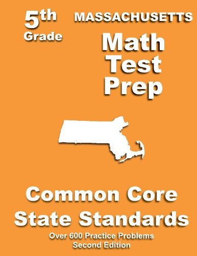 Cover for Teachers' Treasures · Massachusetts 5th Grade Math Test Prep: Common Core Learning Standards (Paperback Book) (2013)