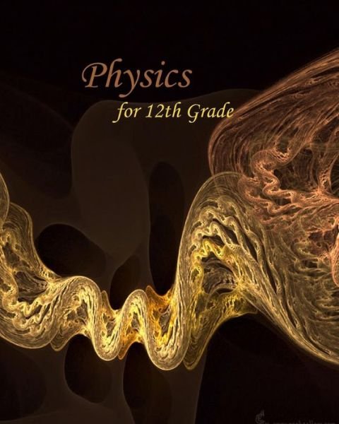 Cover for Nameless · Physics for 12th Grade (Paperback Book) (2013)