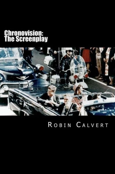 Cover for Robin Calvert · Chronovision (Paperback Bog) (2013)