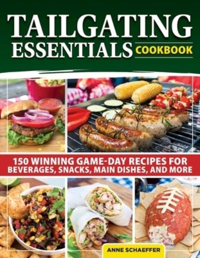 Cover for Anne Schaeffer · Tailgating Essentials (Paperback Book) (2022)