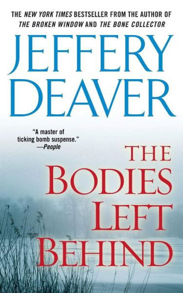 Bodies Left Behind - Jeffery Deaver - Books - Gallery Books - 9781501110016 - December 6, 2014