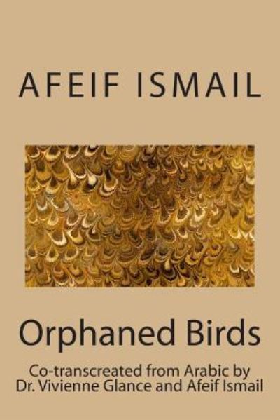 Cover for Afeif Ismail · Orphaned Birds (Paperback Bog) (2010)