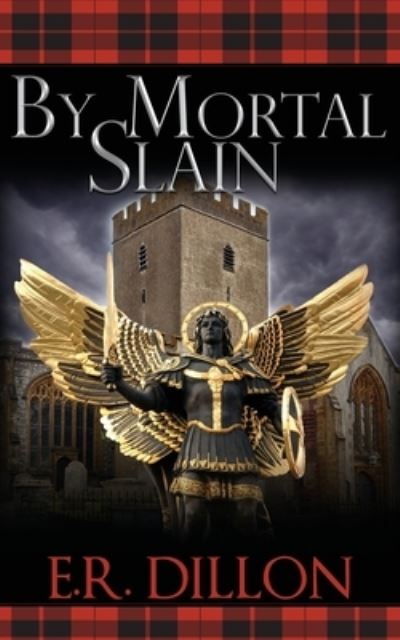 Cover for E R Dillon · By Mortal Slain (Paperback Book) (2021)