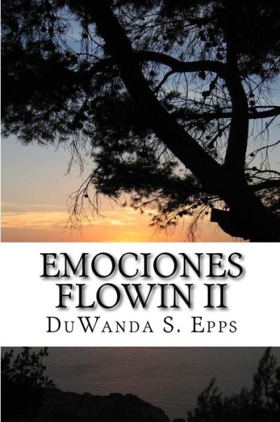 Cover for D S Epps · Emociones Flowin Ii: Flowin Emotions Ll (Paperback Book) (2015)