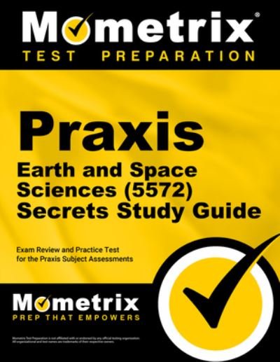 Cover for Mometrix · Praxis Earth and Space Sciences  Secrets Study Guide (Book) (2023)