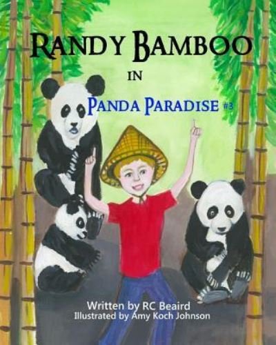 Cover for Rc Beaird · Randy Bamboo (Paperback Book) (2015)