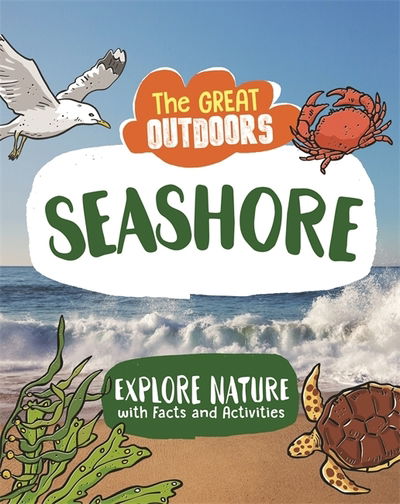 Cover for Lisa Regan · The Great Outdoors: The Seashore - The Great Outdoors (Hardcover Book) (2019)