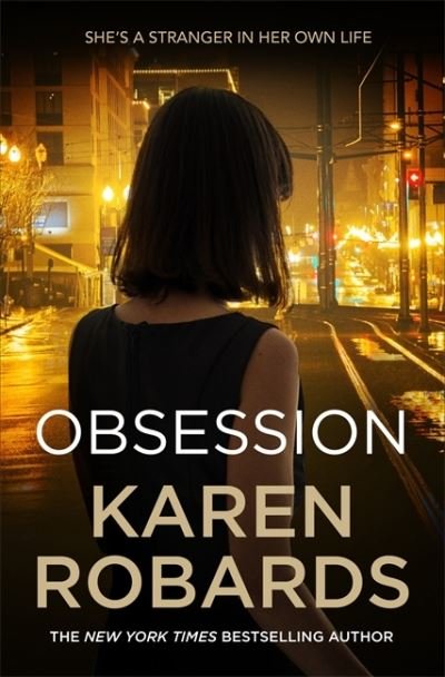 Cover for Karen Robards · Obsession: A bestselling gripping suspense packed with drama (Paperback Bog) (2020)