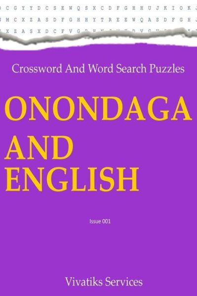 Cover for Vivatiks Services · Crossword and Word Search Puzzles - Onondaga and English (Paperback Book) (2016)