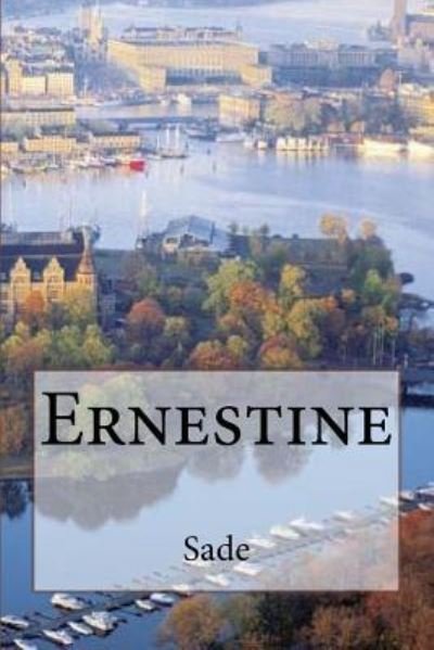 Cover for Sade · Ernestine (Paperback Bog) (2016)