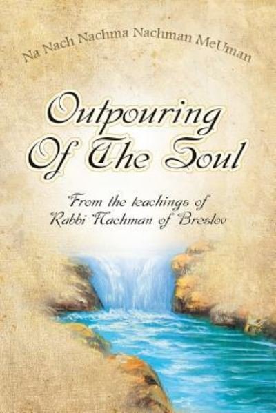 Cover for Nachman of Breslov O B M · Outpouring of the Soul (Pocketbok) (2016)