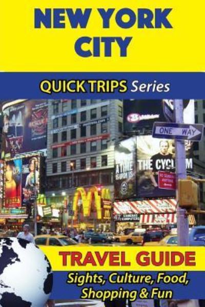 Cover for Jody Swift · New York City Travel Guide (Quick Trips Series) (Pocketbok) (2016)