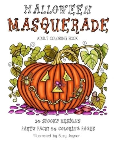 Cover for Suzy Joyner · Halloween Masquerade (Paperback Book) (2016)