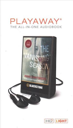 Cover for Joanna Schaffhausen · The Vanishing Season (N/A) (2017)