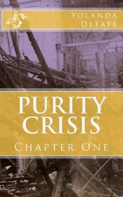 Cover for Yolanda Defate · Purity Crisis (Paperback Book) (2016)