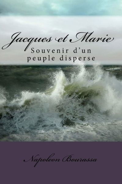 Cover for M Napoleon Bourassa · Jacques Et Marie (Paperback Book) (2016)