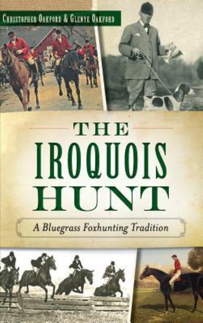 Cover for Christopher Oakford · The Iroquois Hunt (Hardcover Book) (2014)