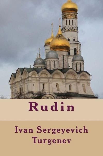 Cover for Ivan Sergeyevich Turgenev · Rudin (Paperback Book) (2017)