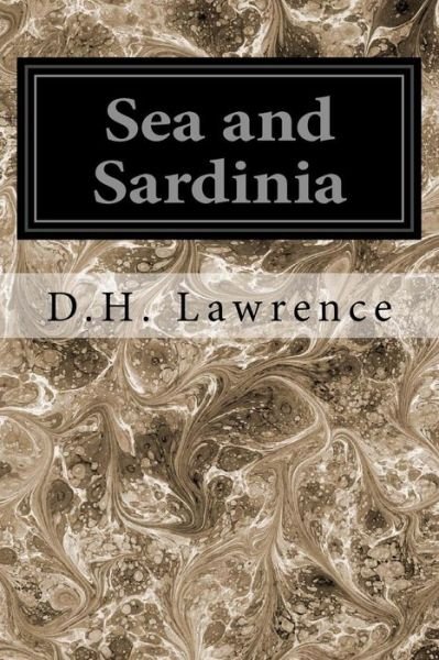 Cover for D H Lawrence · Sea and Sardinia (Pocketbok) (2017)