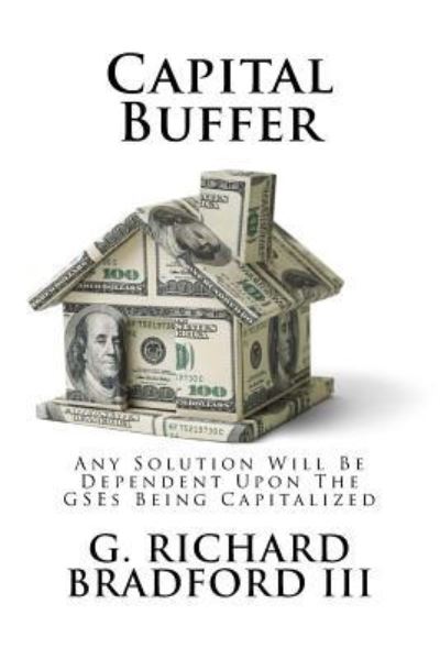 Cover for G Richard Bradford III · Capital Buffer (Paperback Book) (2017)