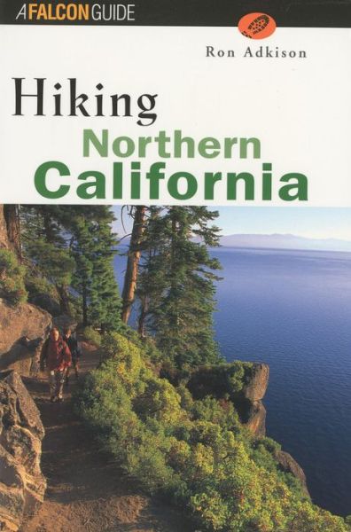 Cover for Ron Adkison · Hiking Northern California - State Hiking Guides (Paperback Book) (2000)