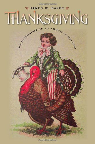 Cover for James W. Baker · Thanksgiving (Paperback Book) (2009)