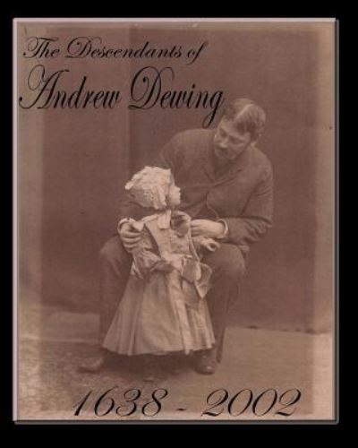 Cover for Name Missing · The Descendants of Andrew Dewing (Taschenbuch) (2002)