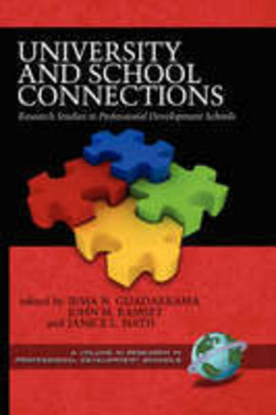 Cover for Irma N Guadarrama · University and School Connections: Research Studies in Professional Development Schools (Hc) (Hardcover Book) (2008)